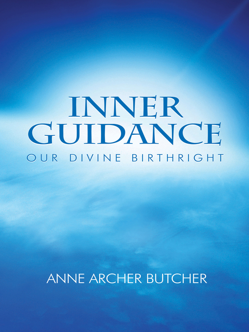 Title details for Inner Guidance by Anne Archer Butcher - Available
